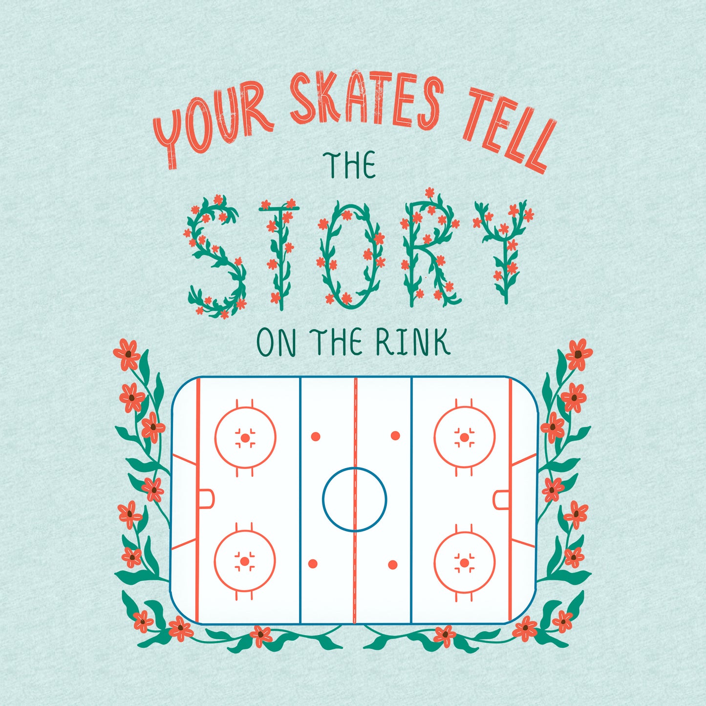 Your Skate Tell The Story Tee