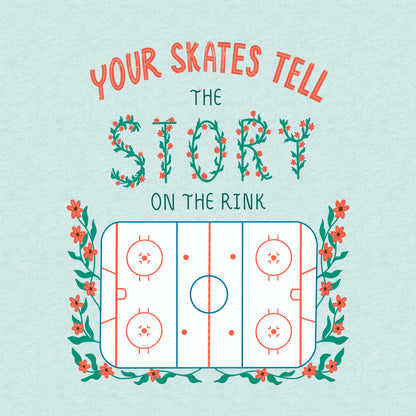 Your Skate Tell The Story Tee